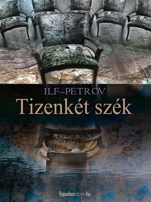 cover image of Tizenkét szék